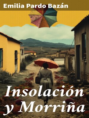 cover image of Insolación y Morriña